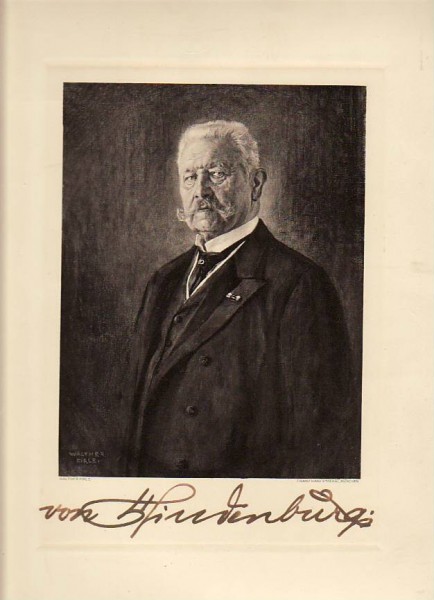 PAUL VON HINDENBURG (1847-1934) Generalfeldmarschall, 1925-34 REICHSPRÄSIDENT