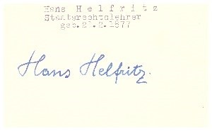 HANS HELFRITZ (1877-1958) Professor Dr., Geheimer Regierungsrat, Rektor der Universität Breslau, Staatsrechtslehrer