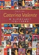 CATERINA VALENTE (1931-2024) italienische Sängerin, Tänzerin, Schauspielerin