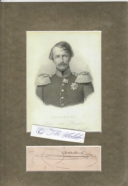 ADALBERT VON PREUSSEN (1811-73) Prinz von Preußen, lehnte 1831 die griechische Krone ab, 1843 Generalinspekteur der Artillerie, Begründer der deutschen Marine, Admiral und Generalinspekteur der Marine