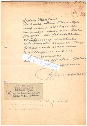 BRUNO PAUL (1874-1968) Professor, deutscher Architekt ein Wegbereiter der modernen Architektur in Deutschland, außerdem Karikaturist, Möbeldesigner und Inneneinrichter. Er wirkte über lange Jahre als Hochschullehrer und beeinflusste dabei bedeutende Künstler wie Ludwig Mies van der Rohe, Adolf Meyer, George Grosz und Hannah Höch.