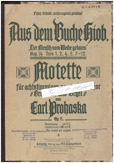 CARL PROHASKA (auch Karl Prohaska, 1869-1927) österreichischer Komponist, Musikpädagoge und Dirigent. Prohaska unterrichtete von 1894 bis 1895 am Straßburger Konservatorium und leitete von 1901 bis 1905 das Warschauer Philharmonie Orchester. 1908 wurde er Professor am Konservatorium der Wiener Philharmonie Gesellschaft, Vater von Felix Prohaska, mit Johannes Brahms befreundet
