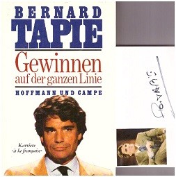 BERNARD TAPIE (1943-2021) französischer Unternehmer, Politiker und Schauspieler