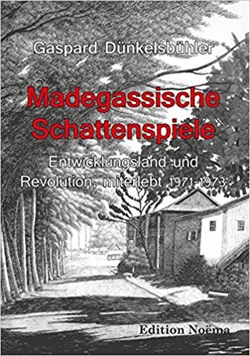 GASPARD DÜNKELSBÜHLER (1932) Rechtsanwalt, 1970-94 für die Europäische Kommission in Afrika und Pakistan
