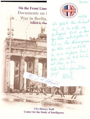 (Edited by Donald P. Steury) HELMUT TROTNOW (1946) deutscher Historiker und war Gründungsdirektor des AlliiertenMuseums in Berlin