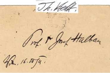 JOSEF VON HALBAN (1870-1937) österreichischer Mediziner aus der Familie Halban. Er war ein gleichermaßen anatomisch und physiologisch interessierter Gynäkologe jüdischer Herkunft. Aufgrund seiner Verdienste sowohl auf wissenschaftlichem als auch auf pädagogischem Gebiet wurde er durch kaiserliche Entschließung vom 16. August 1917 in den erblichen österreichischen Adelsstand erhoben. Nach ihm wurde die Halban-Faszie benannt. Er war mit der Kammersängerin Selma Kurz verheiratet. / austrian-jewish gynecologist, obstetrician