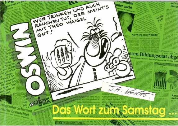 OSWIN (Oswin Meichsner, 1921-85) bekannter Zeichner und Karikaturist unter dem Namen Oswin