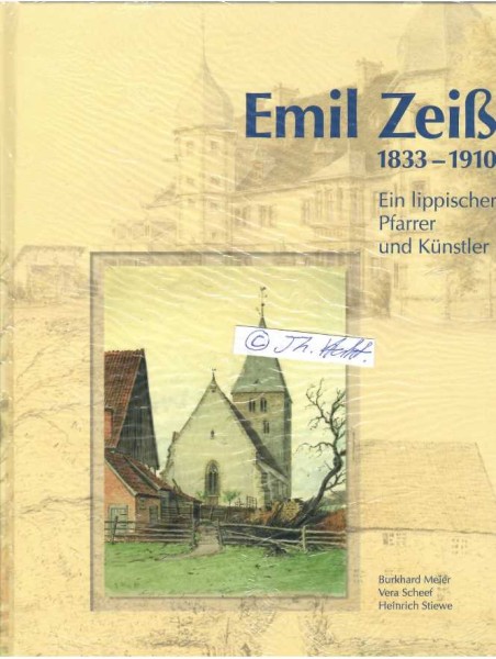 (EMIL ZEIß, 1833-1910, lippischer Pfarrer und Künstler / Maler)