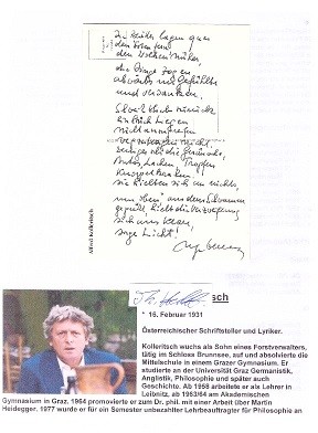 ALFRED KOLLERITSCH (1931-2020) österreichischer Schriftsteller, Lyriker, Philosoph, Begründer der manuskripte, einer der wichtigsten österreichischen Literaturzeitschriften, und Mitbegründer sowie langjähriger Präsident des Forum Stadtpark in Graz