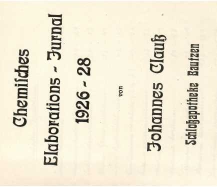 JOHANNES CLAUß (Clauss, Daten unbekannt) Dr., deutscher Chemiker, Apotheker der Schloßapotheke Bautzen