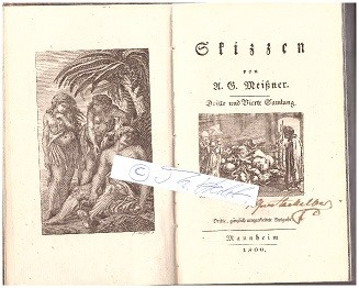 AUGUST GOTTLIEB MEIßNER (1753 Budissin - 1807 Fulda) deutscher Universitätsprofessor und Schriftsteller der Aufklärung. Er gilt als einer der Begründer der deutschsprachigen Kriminalerzählungen.