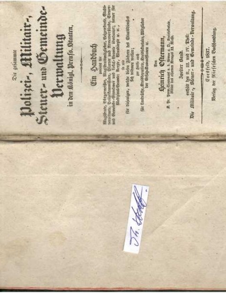 HEINRICH OSTERMANN (Daten unbekannt) K.Pr. Premier-Lieutnant v.d. Armee a.D., Kreissecretair, Ritter des Eisernen Kreuzes II. Klasse