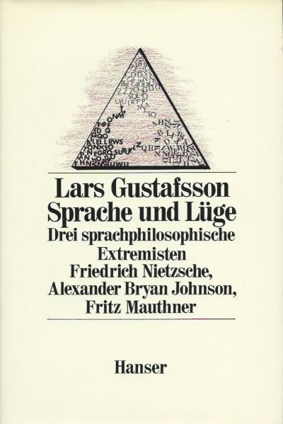 LARS GUSTAFSSON (1936-2016) Professor Dr., schwedischer Schriftsteller, Romancier, Philosoph