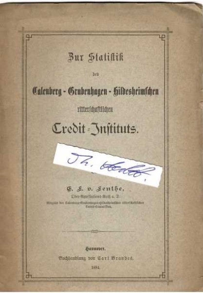 ERNST LUDWIG VON LENTHE (auch Louis von Lenthe, 1823-88) deutscher Jurist und Reichstagsabgeordneter (MdR)
