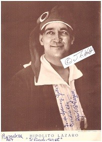 HIPOLITO LAZARO (1887-1974) spanischer Opernsänger (Tenor). 1913 wählte ihn Pietro Mascagni für die Rolle des Ugo in der Uraufführung seiner Oper Parisina an der Mailänder Scala aus.