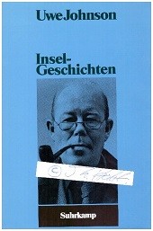 UWE JOHNSON (1934-84) deutscher Schriftsteller, Hrsg. Eberhard Fahlke.