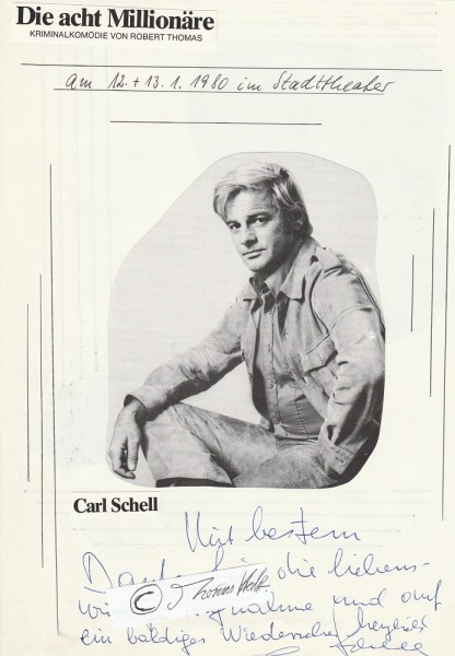 CARL SCHELL (1927-2019) schweizer Schauspieler, Regisseur, Produzent und Autor, Bruder der Schauspieler Maria Schell und Maximilian Schell