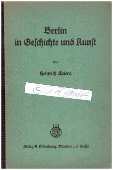 HEINRICH SPIERO (1876-1947) Dr. , dt. Schriftsteller, und Literaturhistoriker, grd. 1905 die Hamburger Kunstgesellschaft und leitete bis zum Verbot 1937 den von ihm gegrd. Paulusbund