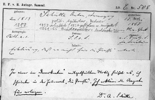 ANTON SCHÜTTE (1817-67 N.Y.) Dr., politischer Agitator u. Redner, 1853 verhaftet, 1857 geflohen u. emigriert, 1861-65 Quartiermeister e. Nordstaaten-Division im Sezessionskrieg