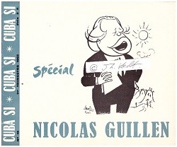 NICOLAS GUILLEN (1902-89) bedeutender kubanischer Dichter