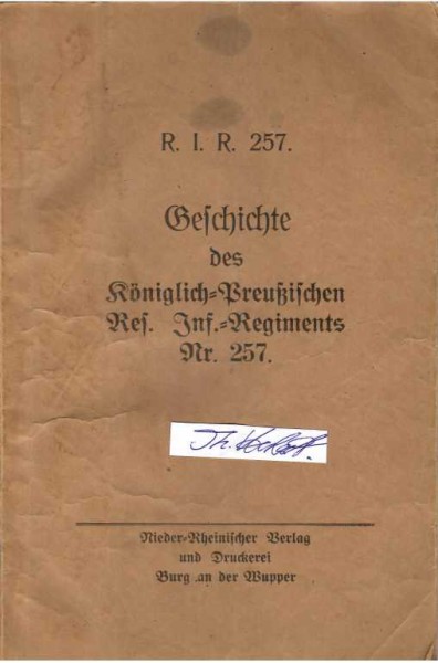 Königlich Preußisches Reserve Infanterie-Regiment Nr. 257 (R.I.R. 257), HERMANN LUDOVICI Obstlt. als Regimentskommandeur