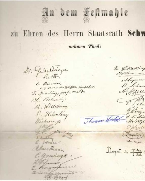 UNIVERSITÄT DORPAT 1872 - Erinnerungsurkunde zu einem Festmahl zu Ehren von LUDWIG VON SCHWABE (Ludwig Schwabe, 1835-1908, Professor Dr., deutscher klassischer Philologe und Archäologe, später Rektor der Universität Tübingen, Ehrenritterkreuz des Ordens der Württembergischen Krone)