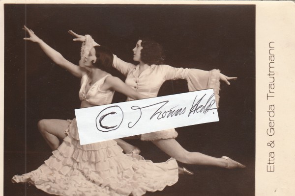ETTA & GERDA TRAUTMANN (Daten unbekannt) dt. Varieteekünstlerin, Tänzer / Tanzpaar