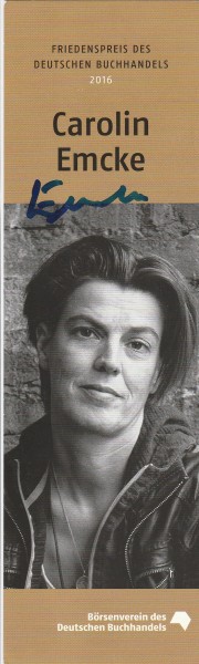 CAROLIN EMCKE (1967) Professor Dr., deutsche Autorin und Publizistin, 2016 Friedenspreis des Deutschen Buchhandels