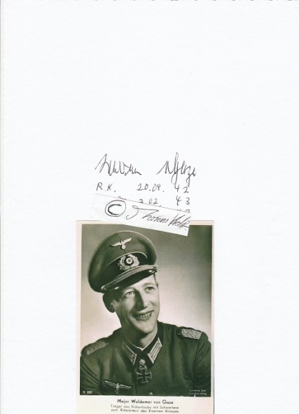 WALDEMAR VON GAZA (Waldemar von Gazen gen. Gaza,1917-2014) Major im Generalstab, Ritterkreuz des Eisernen Kreuzes mit Eichenlaub und Schwertern