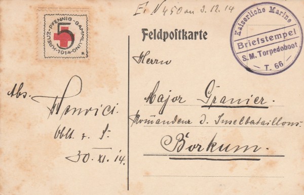 REINHOLD HENRICI (1890-1948) Dr.rer.pol., deutscher Konteradmiral, 1914 Commandant of the Torpedo-Boat S 66, later renamed T 66 with the Port-Flotilla of JadeT 66