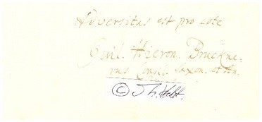 WILHELM HIERONYMUS BRÜCKNERER (1656-1736) deutscher Rechtswissenschaftler, 1685 Professor der Rechtswissenschaften in Erfurt, 1690 ordentlicher Professor der Instituten an die Universität Jena, 1694 Professur der Pandekten, Assessor am Hofgericht und Schöppenstuhl, sowie Titel eines Hofrats von Sachsen-Weimar, mehrfach Rektor der Alma Mater Jenensis (Salana)