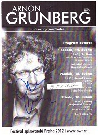 ARNON GRUNBERG (ARNON GRÜNBERG,Amon Grünberg, 1971, Psd. Marek van der Jagt) niederländischer Schriftsteller, lebt seit 1995 in New York / dutch writer, lives in New York