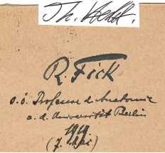RUDOLF FICK (Rudolf Armin Fick, 1866-1939) Professor Dr.med., deutscher Anatom. Zu seinen Schülern gehörte der spätere Nobelpreisträger Werner Forßmann. Das Hauptarbeitsgebiet von Rudolf Fick waren die Muskel- und Gelenkmechanik.