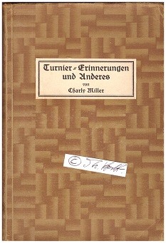CHARLY MILLER (Pseudonym des Berliner Turnierrichters KARL RITTER Oberstleutnant)