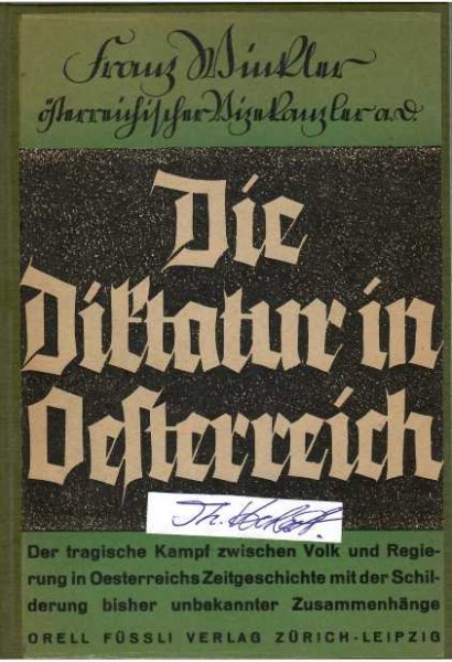 FRANZ WINKLER (1890-1945) österreichischer Politiker (Landbund), Bundesminister für innere Angelegenheiten, 1933 Vizekanzler