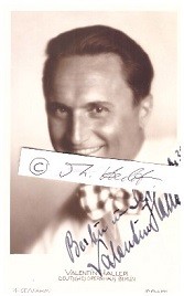 VALENTIN HALLER (1901-44) früh verstorbener, deutscher Opernsänger (Tenor), Heldentenor