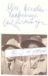 CARL ZUCKMAYER (1896-1977) dt.-schweizer Dramatiker, Schriftsteller, Drehbuchautor, u.a. Des Teufels General; ALICE HERDAN-ZUCKMAYER (1901-91) österreichische Schriftstellerin