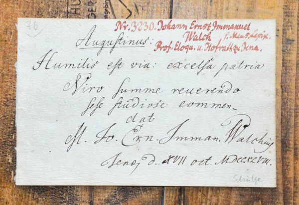 JOHANN ERNST IMMANUEL WALCH (1725-78) deutscher Rhetoriker, Philologe und Geologe, Professor für Logik und Metaphysik, Rhetorik und Poetik, Rektor der Alma Mater SALANA (später Friedrich-Schiller-Universität Jena), Hofrats von Sachsen-Weimar