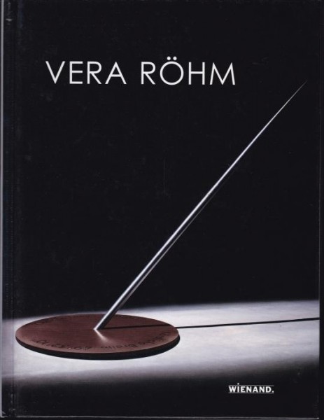 VERA RÖHM (1943) deutsche Bildhauerin, Bühnenbildnerin, Malerin und Grafikerin; EUGEN GOMRINGER (1925) Professor Dr., bolivianisch-schweizerischer Schriftsteller, Begründer der Konkreten Poesie
