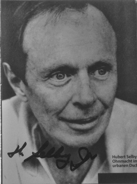 HUBERT SELBY (1928-2004) amerikanischer Schriftsteller, , u.a. Letzte Ausfahrt Brooklyn, radikaler Humanist