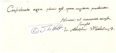 JOHANN ADOLPH WEDEL (Wedelius, 1675-1747) deutscher Mediziner, 1699 Hof- und Leibarzt des Grafen von Plauen Heinrich der XIII von Reuß (älterer Linie), Professor der Medizin in Jena, kurfürstlich sächsischer, sowie königlich polnischer Leibarztes und 1727 erste Professur der Medizin und Chemie auf, Rektor der Alma Mater, Hofrat von Sachsen-Eisenach